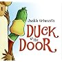 Duck at the Door