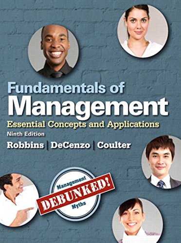 Fundamentals of Management: Essential Concepts and Applications