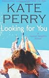 Looking for You