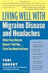 Living Well With Migraine Disease And...