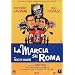 La Marcia Su Roma
