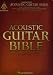 Acoustic Guitar Bible (Guitar Recorded Versions)