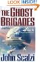 The Ghost Brigades (A Sci Fi Essential Book)
