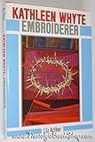 Kathleen Whyte : embroiderer