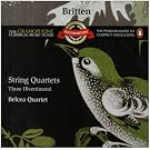 String Quartets Nos. 1 - 3 (Belcea Quartet)