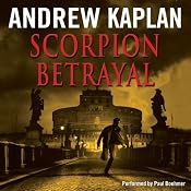 Scorpion Betrayal | [Andrew Kaplan]