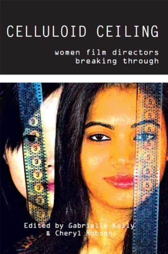 Celluloid Ceiling: Women Film Directors Breaking Through (2014-06-17)