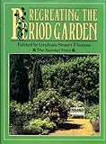 Recreating the period garden