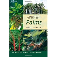 Timber Press Pocket Guide to Palms (Timber Press Pocket Guides)