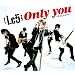 Only you-�L�~�Ƃ̃L�d�i-(���񐶎Y�����A)(DVD�t)