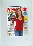 Prevention: Smart Ways To Live Well November 2010 Vol. 62, No. 11 (Cover) Dana Delany: Turning Her Back O Botox for Good / Doctor Approved Natural Cures // the Happiness Workout