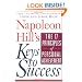 Napoleon Hill's Keys to Success: The 17 Principles of Personal Achievement