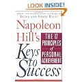 Napoleon Hill's Keys to Success: The 17 Principles of Personal Achievement