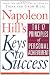 Napoleon Hill's Keys to Success: The 17 Principles of Personal Achievement