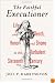 The Faithful Executioner: Life and Death, Honor and Shame in the Turbulent Sixteenth Century