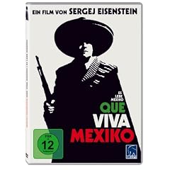Que Viva Mexico - Es lebe Mexiko (Sergej Eisenstein)
