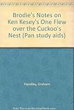 Brodie's notes on Ken Kesey's 'One flew over the cuckoo's nest'