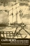 Cape Horn and Other Stories from the End of the World