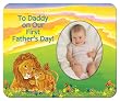 To Daddy on Our First Father's Day (Lions) Photo Magnet Frame