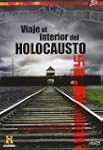 Viaje al interior del holocausto [DVD]