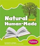 Natural and Human-Made (Nature Basics)