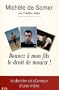 Donnez � mon fils le droit de mourir