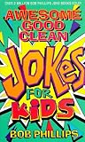 Awesome Good Clean Jokes for Kids
