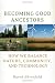 Books : Becoming Good Ancestors: How We Balance Nature, Community, and Technology