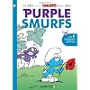 The Smurfs #1: The Purple Smurfs (Smurfs Graphic Novels (Paperback))
