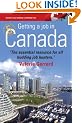 Getting a Job in Canada: Find the Right Opportunities and Secure a Great New Lifestyle