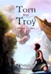 Torn from Troy (Odyssey of a Slave)