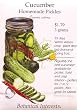 Cucumber Homemade Pickles Seeds 100 Seeds