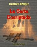 La Carta Encriptada (Spanish Edition)