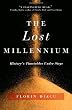 The Lost Millennium: History's Timetables Under Siege