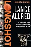 Longshot: The Adventures of a Deaf Fundamentalist Mormon Kid and His Journey to the NBA