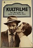 Kultfilme (Von "Metropolis" bis "Rocky Horror Pictur Show")