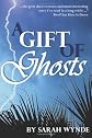 A Gift of Ghosts
