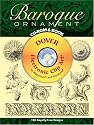 Baroque Ornament CD-ROM and Book (Dover Electronic Clip Art)