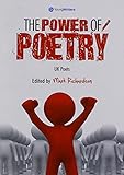 The power of poetry. UK poets