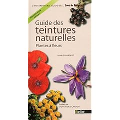 Guide des teintures naturelles