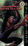 Spider-Man Saves the Day (Festival Readers)