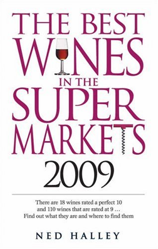 Buy The Best Wines in the Supermarkets 2009 online at Discounted New and Used prices. Delivered to your door with Off-The-Bookshelf.