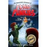 The Arrival (Pond Punkies, Book 1)