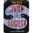 June and August ~ Vivian Walsh