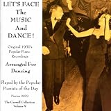 Lets Face the Music and Dance: 1930s Popular