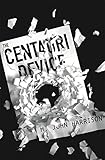 The Centauri device