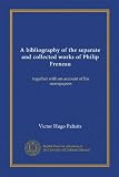 A bibliography of the separate and collected works of Philip Freneau: together with an account of his newspapers