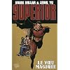 Superior, Tome 1 : Le voeu magique