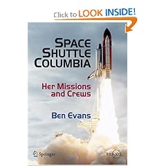 Space Shuttle Columbia: Her Missions and Crews (Springer Praxis Books / Space Exploration)