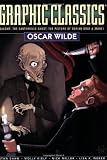 Graphic Classics: Oscar Wilde (Graphic Classics (Graphic Novels))